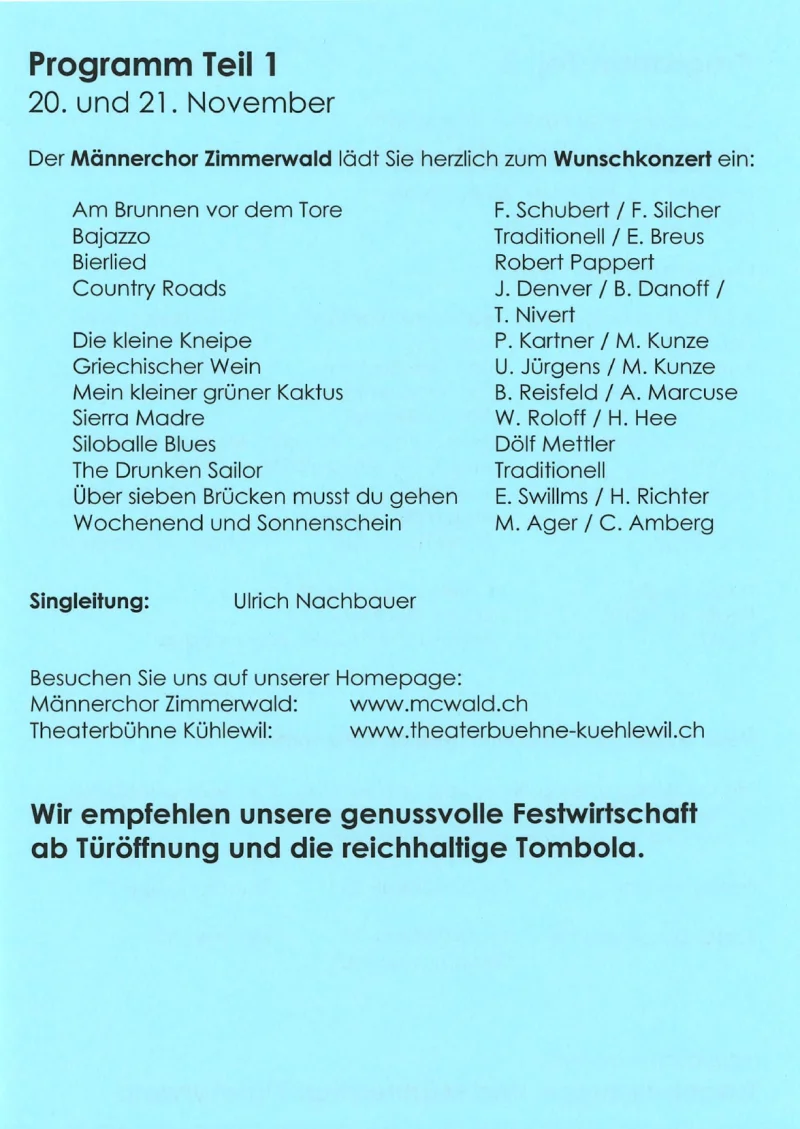 Programm Teil 1 (20. und 21. November): Wunschkonzert des Männerchors